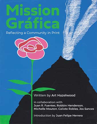 Mission Gráfica:
Reflecting a Community in Print